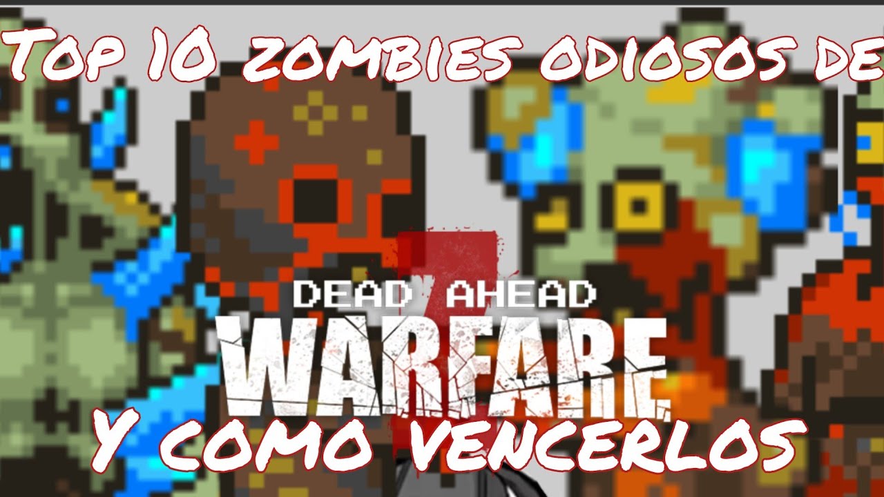 Top 10 zombis odiosos de Dead ahead zombie warfare y como vencerlos ;) (1/?)