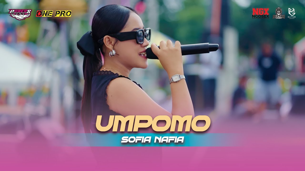 SOFIA NAFIA - UMPOMO | LIVE ONE PRO PEMUDA PURWOHARJO BERSATU(POBERS) X NGX AUDIO JEMBER