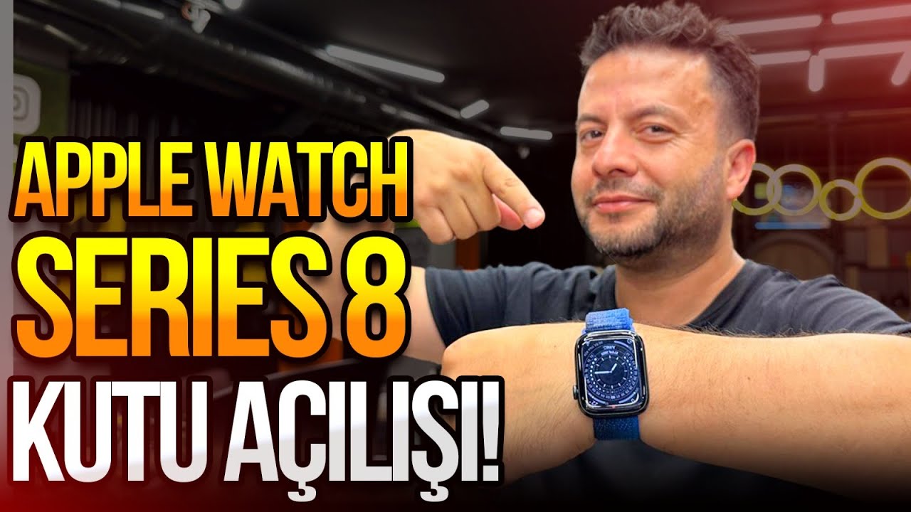 LEVENT'TE ilk! Apple Watch Series 8 kutu açılımı!