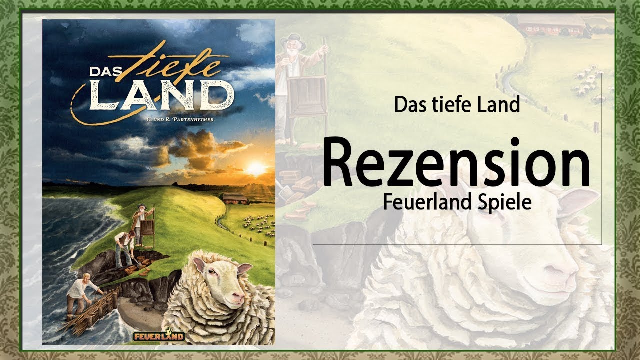 Das tiefe Land Brettspiel Rezension /Feuerland Spiele