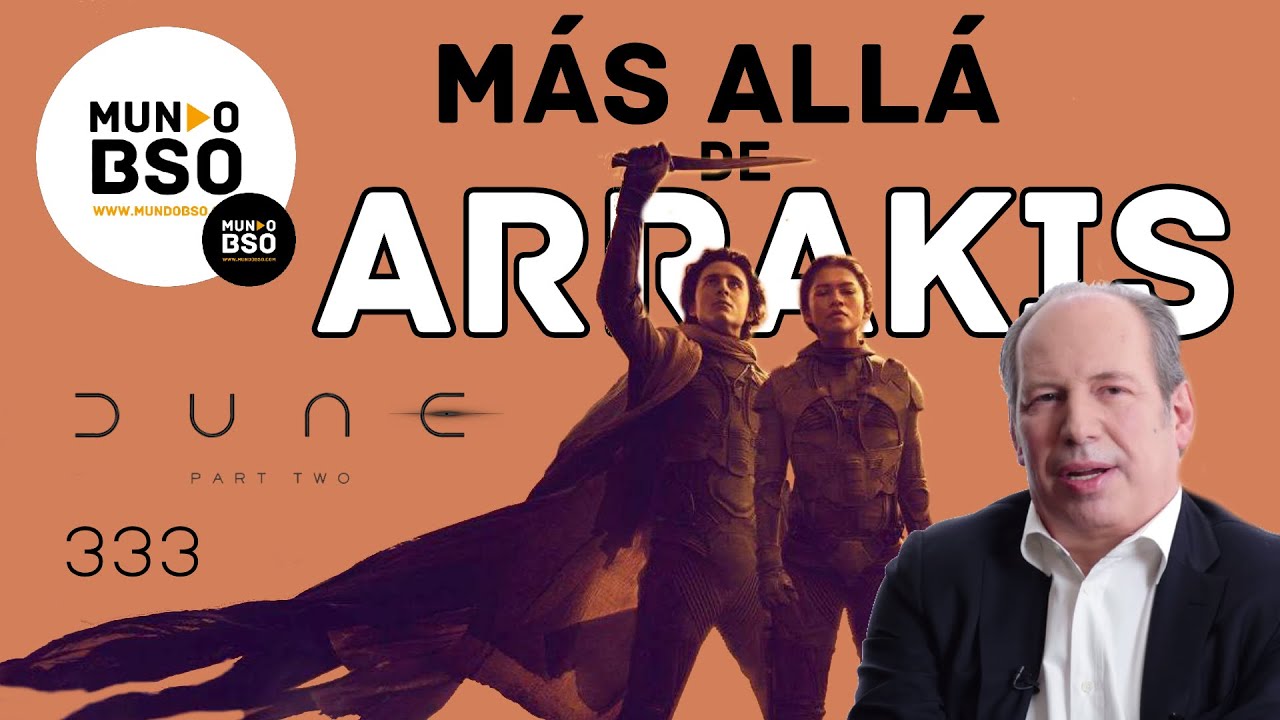 333- DUNE, PARTE II // Hans Zimmer // EXPLICACIÓN BSO