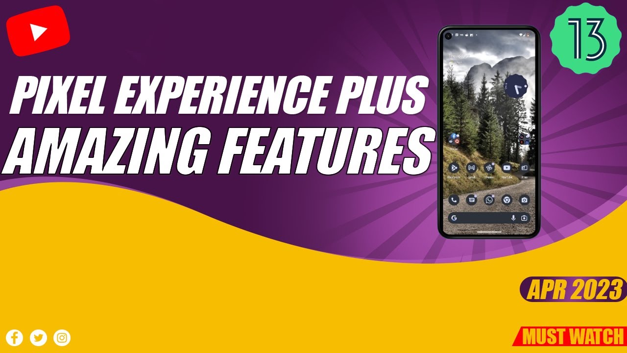 Pixel Experience Plus April 2023 Update | Amazing Customization & Features
