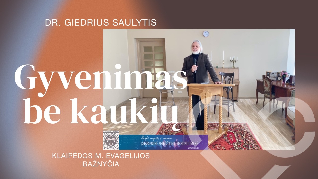 Dr. Giedrius Saulytis sekmadienio tarnavimas 2026-02-01