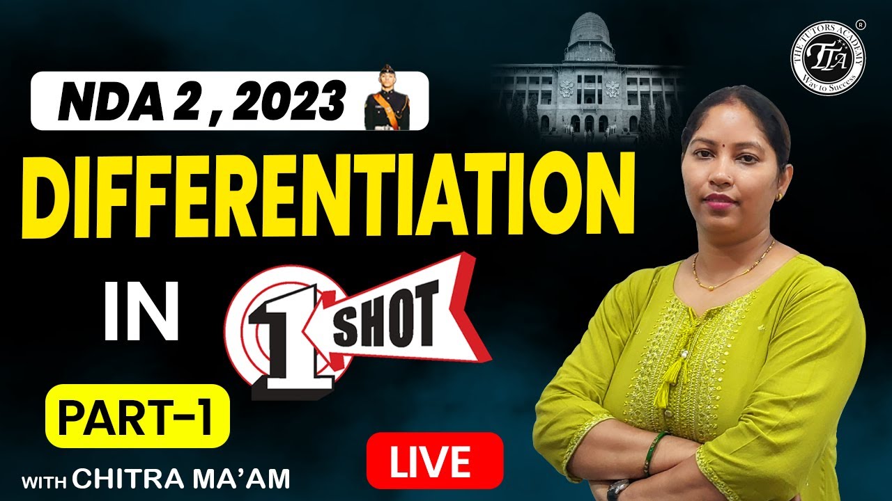 Differentiation For NDA | NDA 2, 2023 | With Chitra Ma'am | The Tutors Academy
