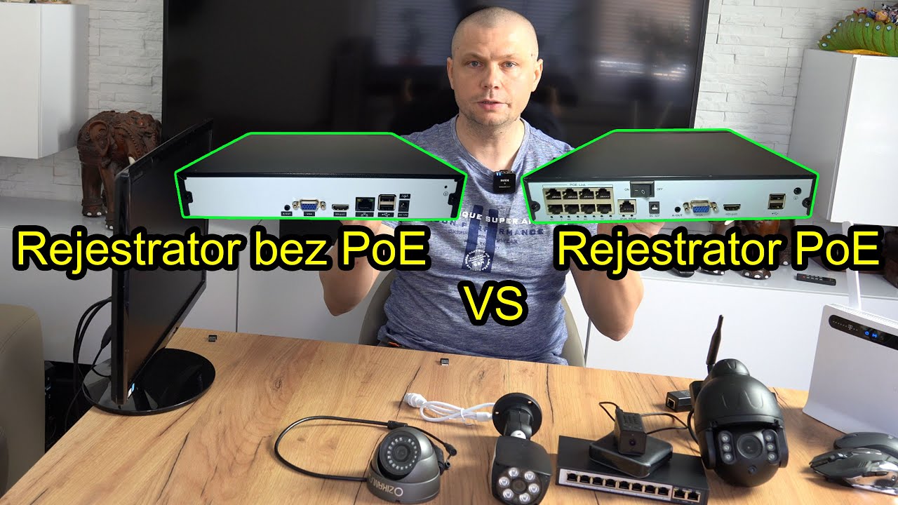 Rejestrator PoE czy zwykły? Podłączenie tych samych kamer do 2 Rejestratorów.