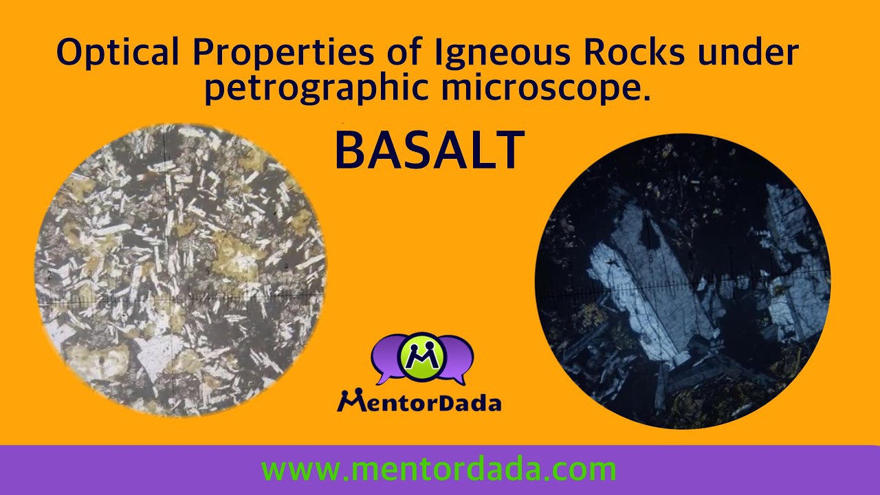 Optical Properties of IGNEOUS Rock under Microscope | Thin Section | BASALT