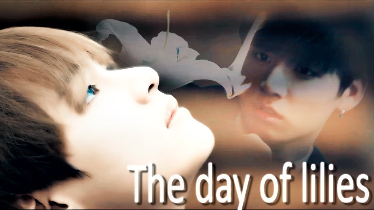 AMV | VKOOK [AU] - The day of lilies