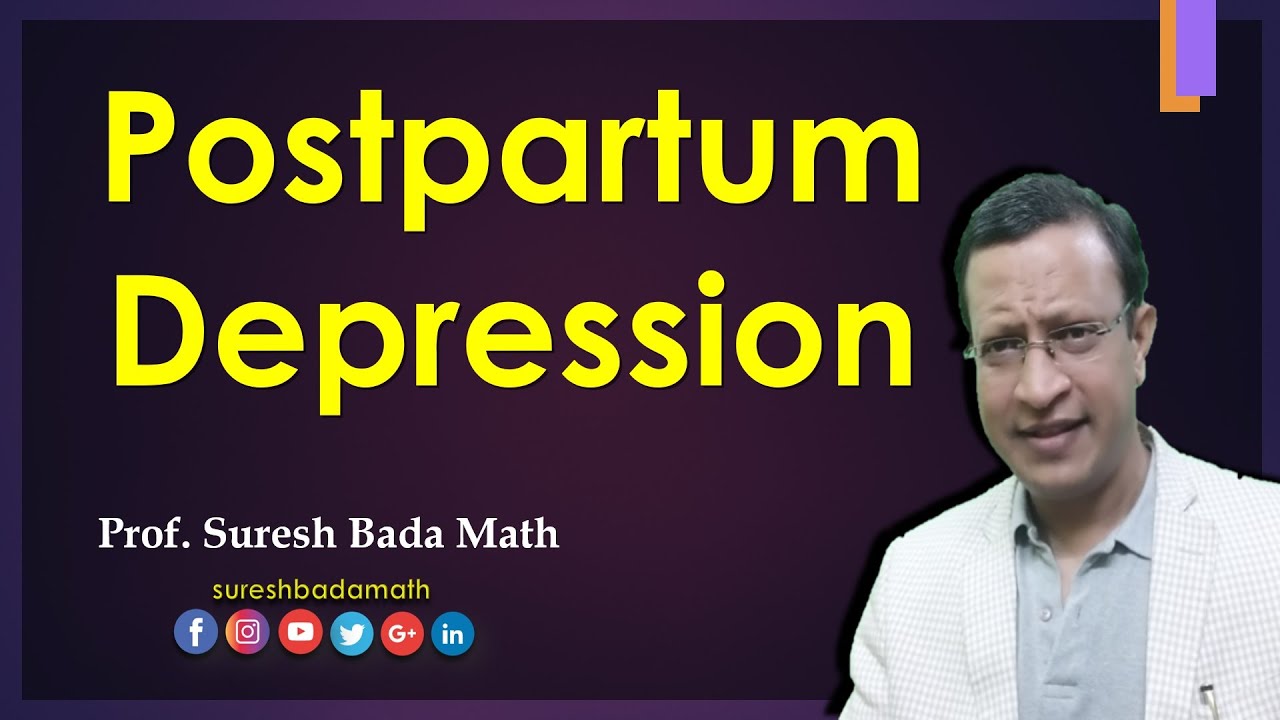 Postpartum Depression (Postnatal Depression)