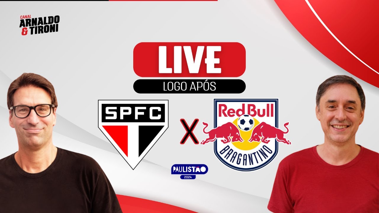 Live pós-São Paulo x Bragantino