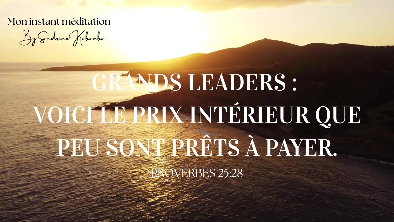 Grands Leaders: voici le prix intérieur que peu sont prêt à payer!