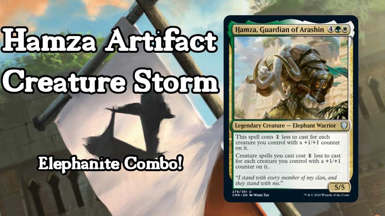 Hamza Artifact Creature Storm, Elephanite Combo: Hamza Guardian of Arashin High Power EDH Deck Tech