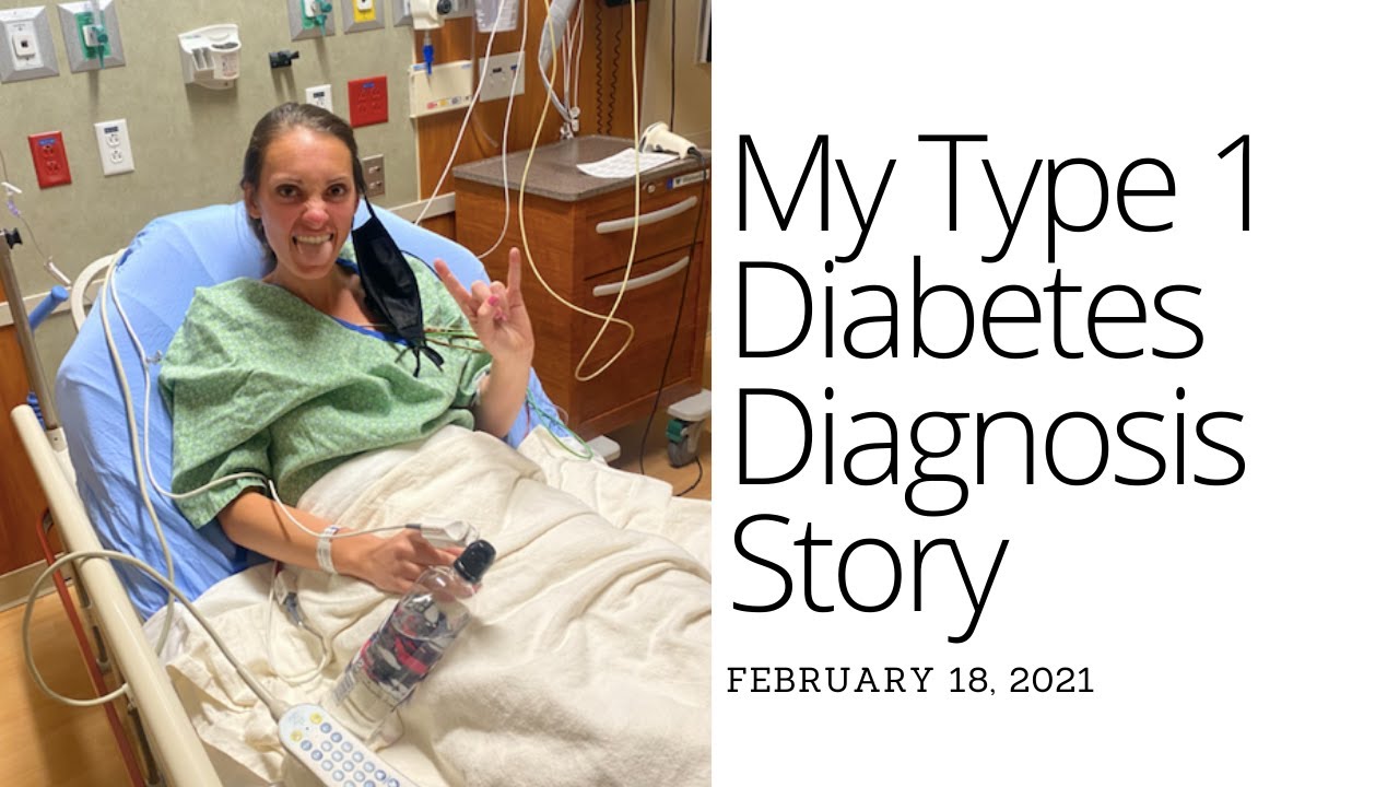 My Type 1 Diabetes Diagnosis Story