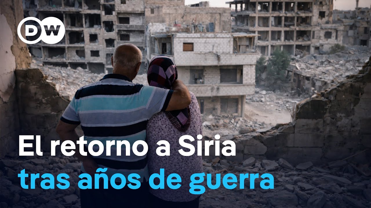 El retorno a Siria, una patria en ruinas