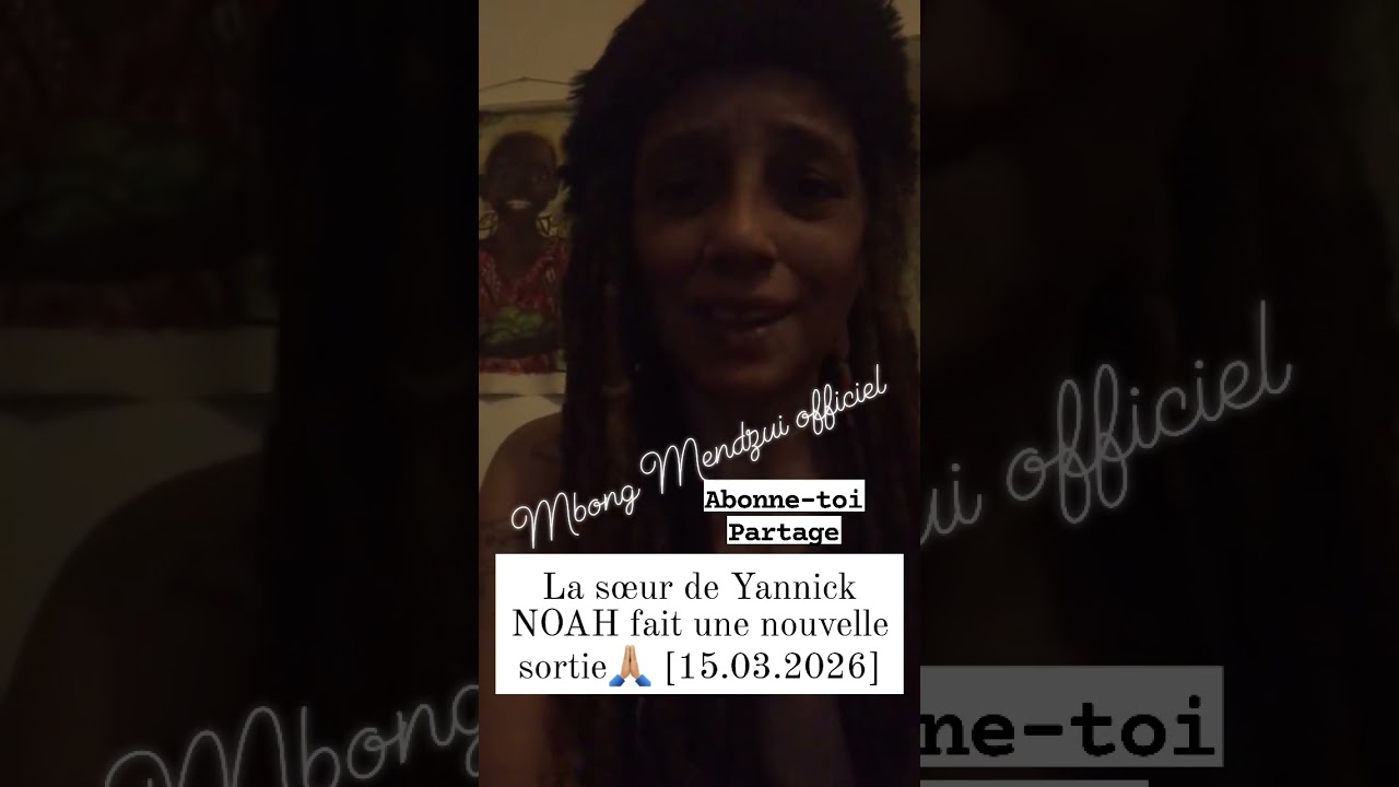 La sœur de Yannick NOAH fait une nouvelle sortie🙏🏼 [15.03.2026] (🔔ABONNE-TOI, Like & Partage 👇🏾👀👍🏽)