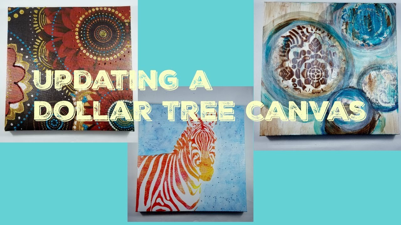 Updating Dollar Tree Canvases | DIY| Home Decor Project