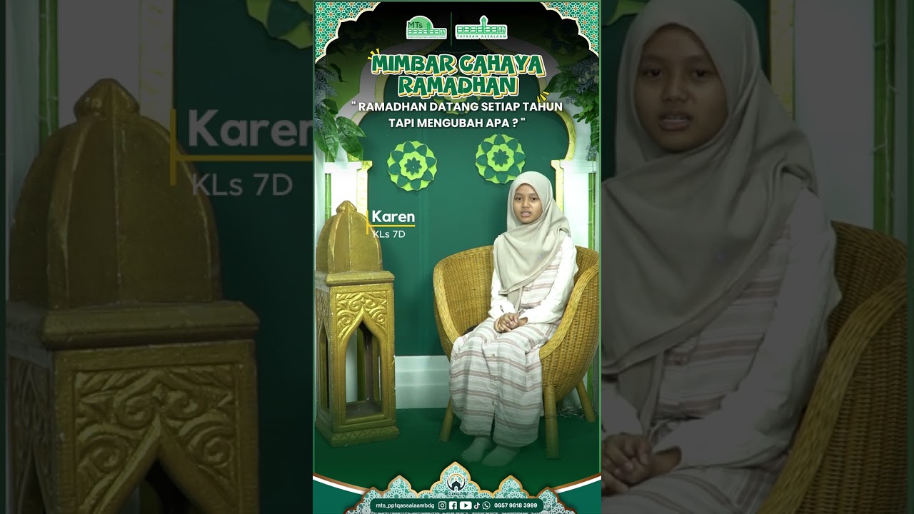 Ramadhan Datang Setiap Tahun Tapi Mengubah Apa? - MIMBAR CAHAYA RAMADHAN - Karen Keysa 7D #shorts