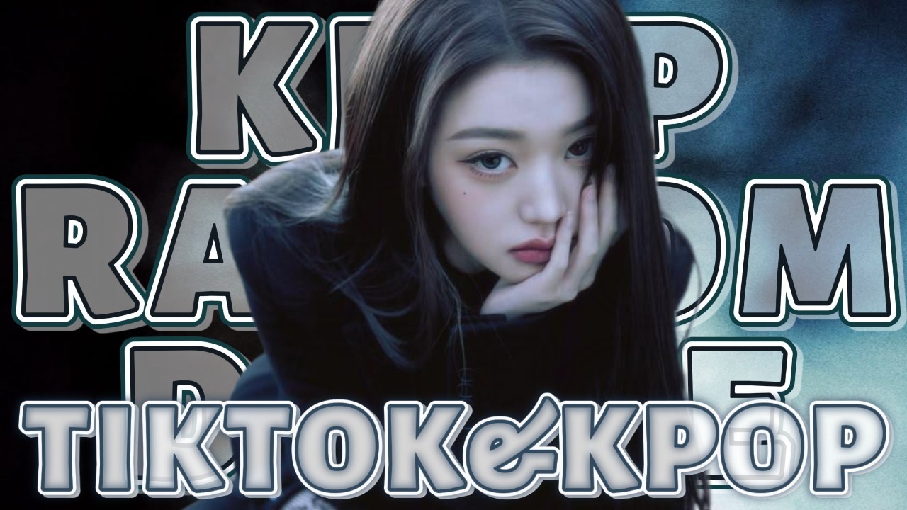 ~KPOP RANDOM DANCE [ TIKTOK&KPOP ] 2026~
