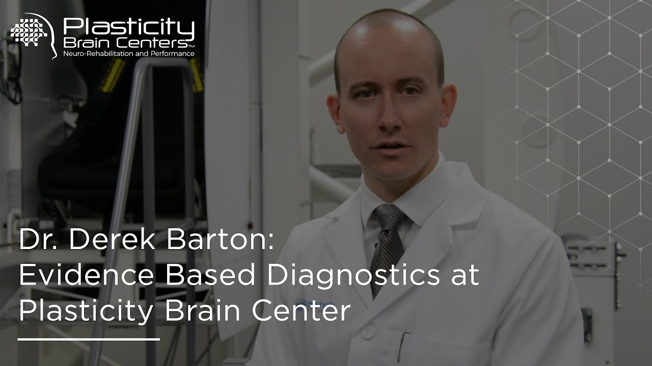 Dr. Derek Barton: Evidence Based Diagnostics at Plasticity Center