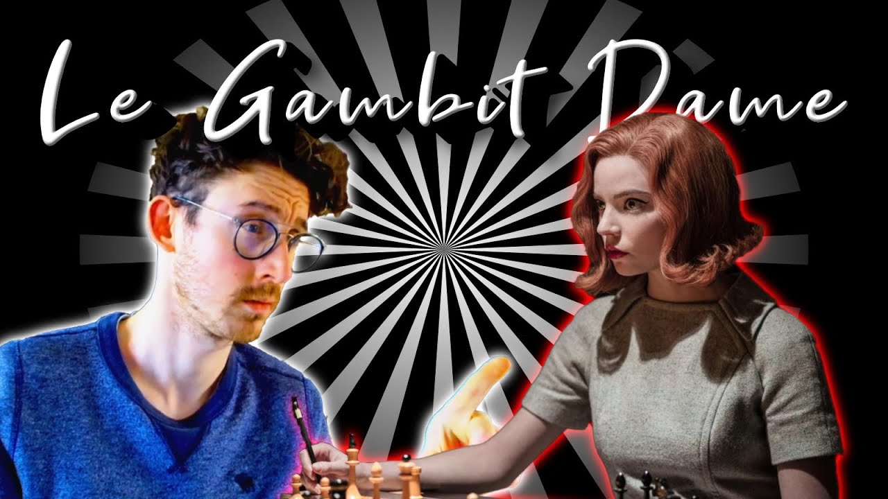 Introduction au Gambit Dame