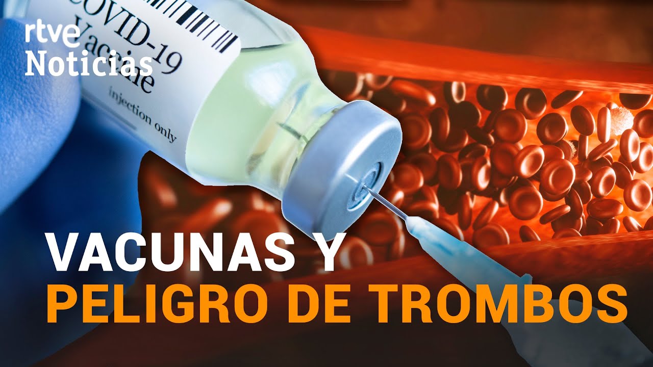 ADENOVIRUS o ARN MENSAJERO: ¿cómo van las vacunas y qué podría hacerse para evitar trombos? | RTVE
