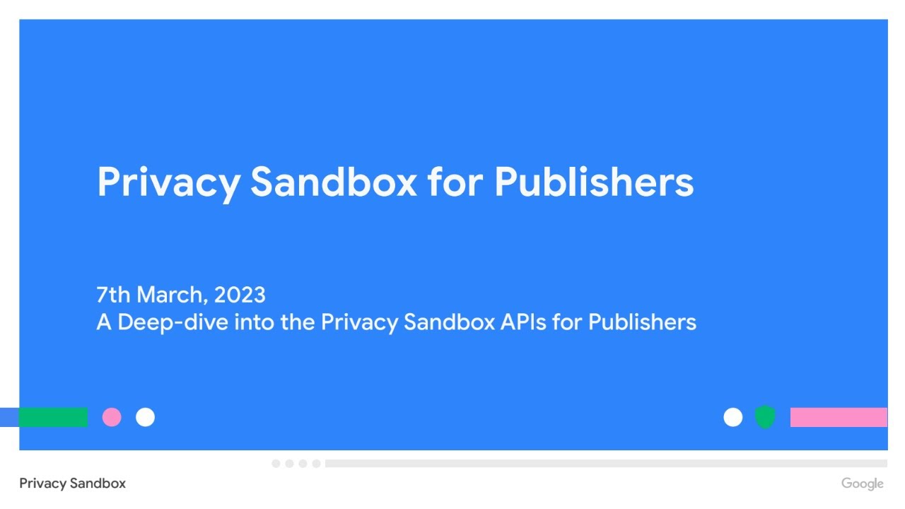 Privacy Sandbox webinar part 2
