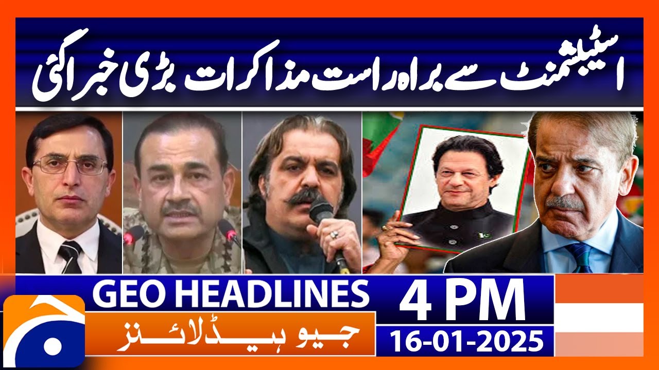 Geo News 3PM Headlines | PTI Gohar, Gandapur hold 'direct, positive' meeting with Army Chief |16 Jan