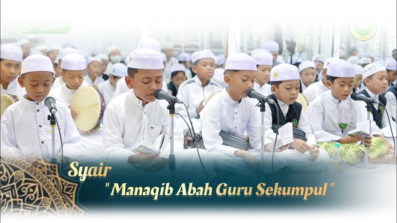 Syair Manaqib Abah Guru Sekumpul// Yaa syaikhona yaa zaini