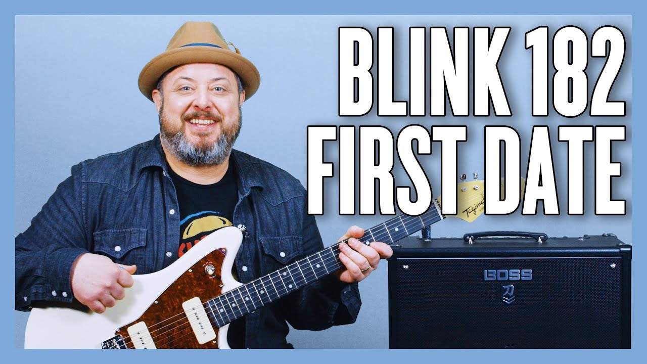Blink-182 Урок игры на гитаре для первого свидания + обучение