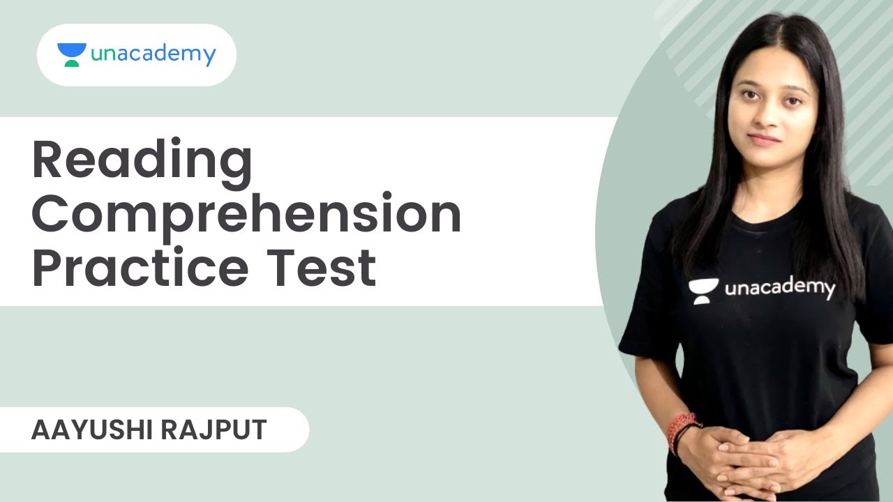 Reading Comprehension Practice Test | Aayushi Rajput | Unacademy CLAT