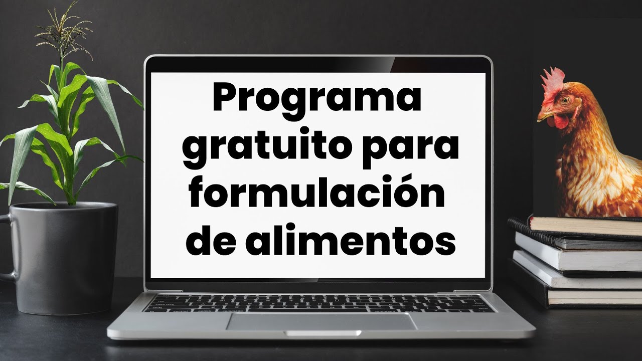 Programa para formular alimentos para gallinas ponedoras Sysnova Feed. Incubadora Guadalajara.