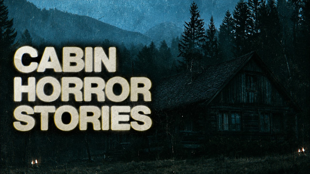 2 Chilling Cabin in the Woods Horror Stories (Don't Watch in the Dark)