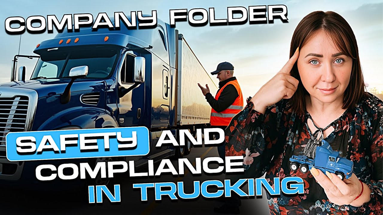 Company folder, safety and compliance in trucking