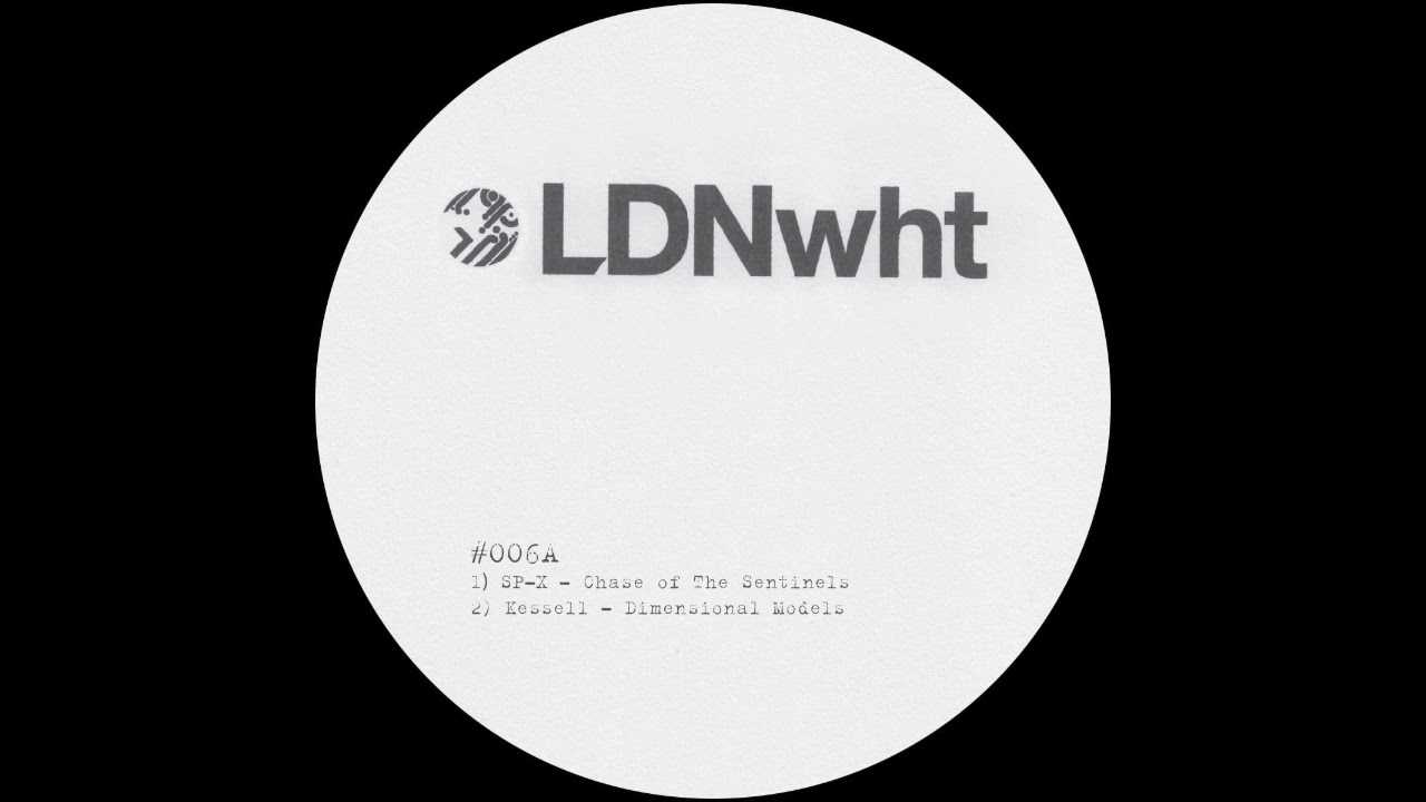 Kessell - Dimensional Models [LDN006]