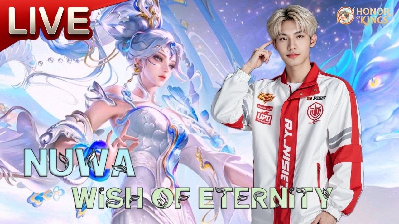 🔴LIVE HOK : Nuwa all days｜Year of The Snake｜Wish of Eternity｜Honor of Kings