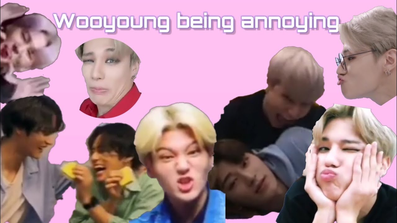 Wooyoung annoying everyone for 10 minutes straight