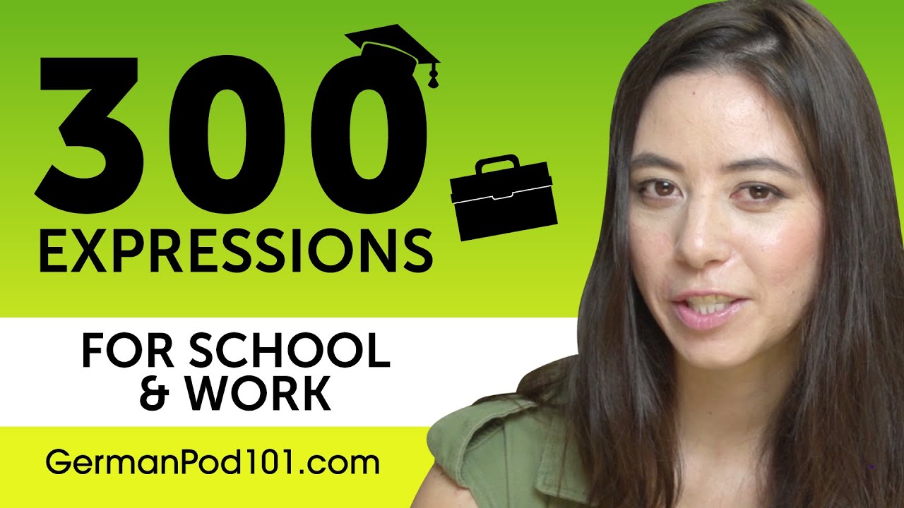 300 School & Work Expressions for German Beginners