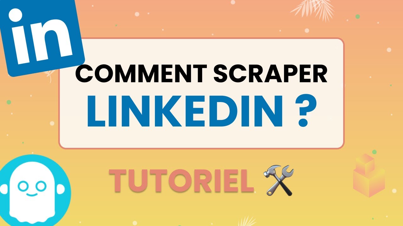 Comment trouver et scraper gratuitement des prospects sur Linkedin avec Phantombuster ?