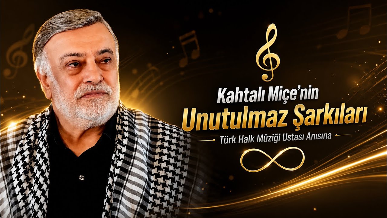 KAHTALI MIÇE | UNUTULMAZ ŞARKILAR | TÜRK HALK MÜZİĞİ USTASI ANISINA ∞