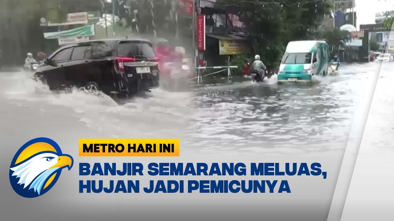 Kota Semarang Kembali Dilanda Banjir [Metro Hari Ini]
