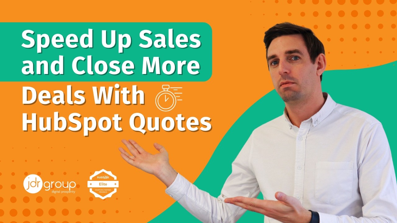 How To Get The Most Out Of HubSpot Quotes - Masterclass