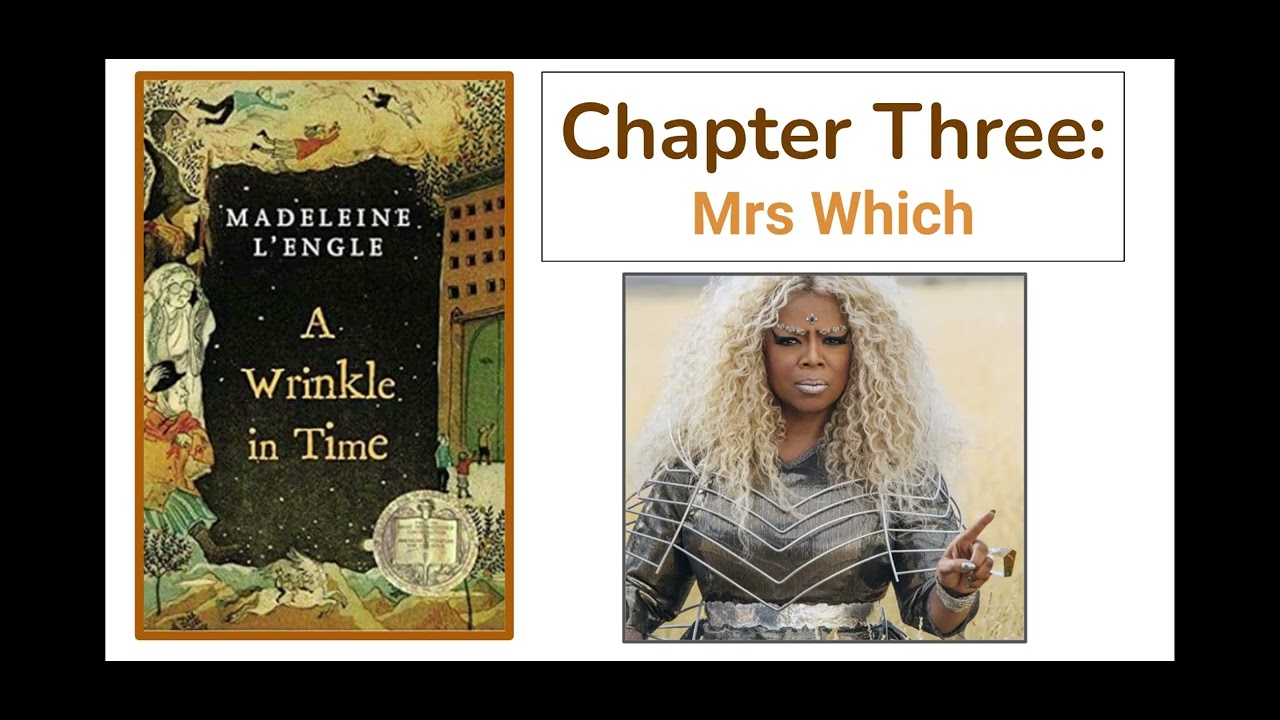A Wrinkle in Time: Chapter 3