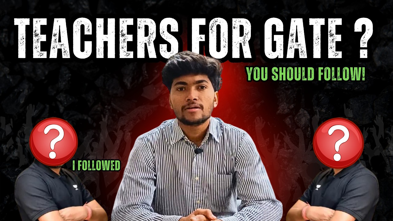 Teachers I Followed for GATE (EE) Journey | Honest Opinion of a Ranker