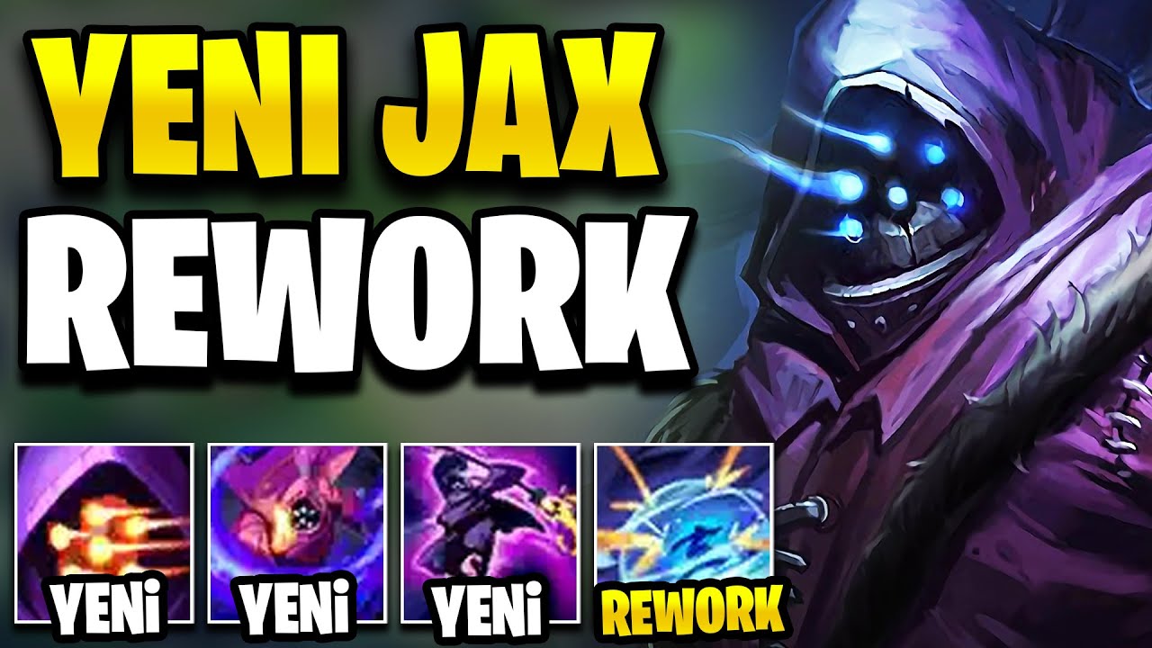 Yeni Jax Mini-Rework | Rito Bu Değişikliği Geri Almalı.. | KassadinsCreed