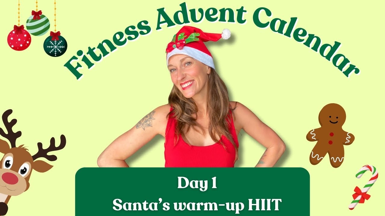 🎄 Christmas Fitness Advent Calendar 🎅  | Day 1 | HIIT Workout