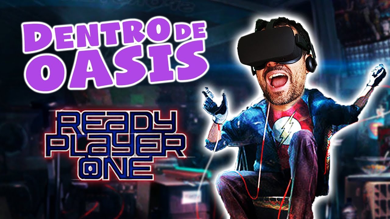 READY PLAYER ONE EN REALIDAD VIRTUAL | Experiencia Dentro de Oasis