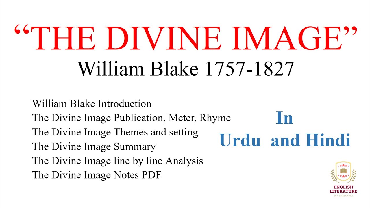 THE DIVINE IMAGE Poem by William Blake Line by Line Explanation in Hindi and Urdu