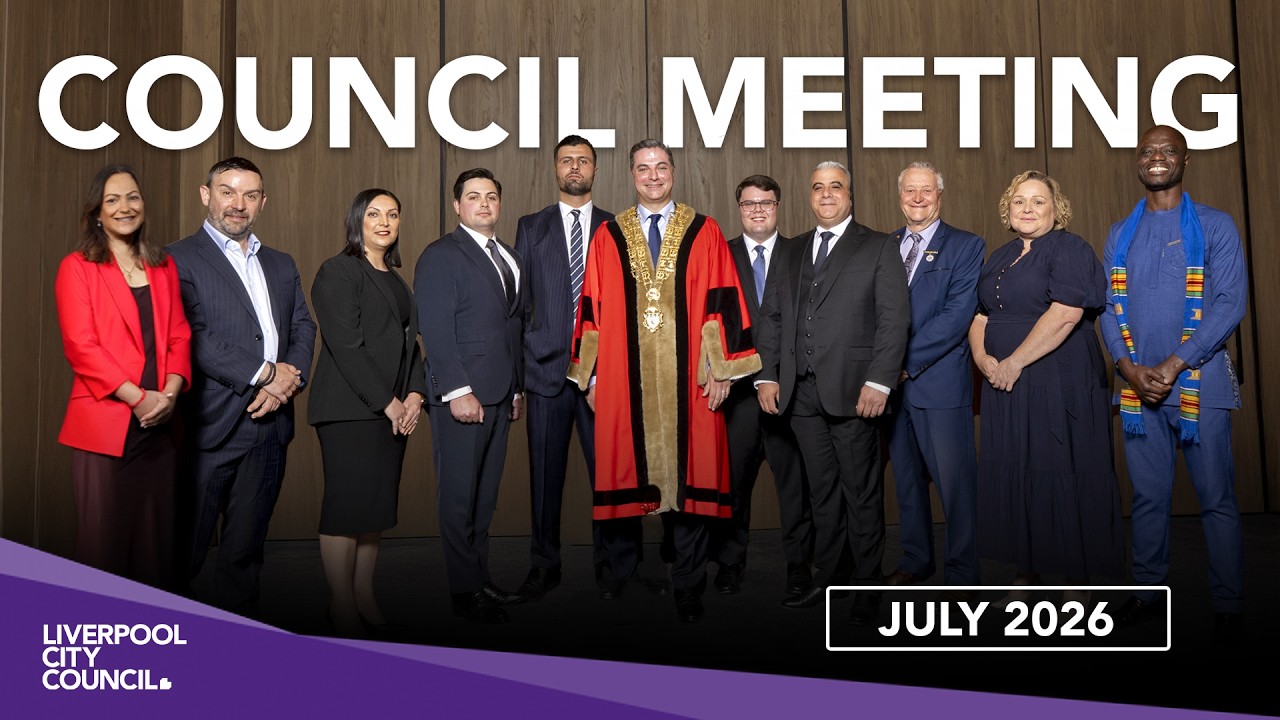Liverpool City Council Meeting 29 July 2026