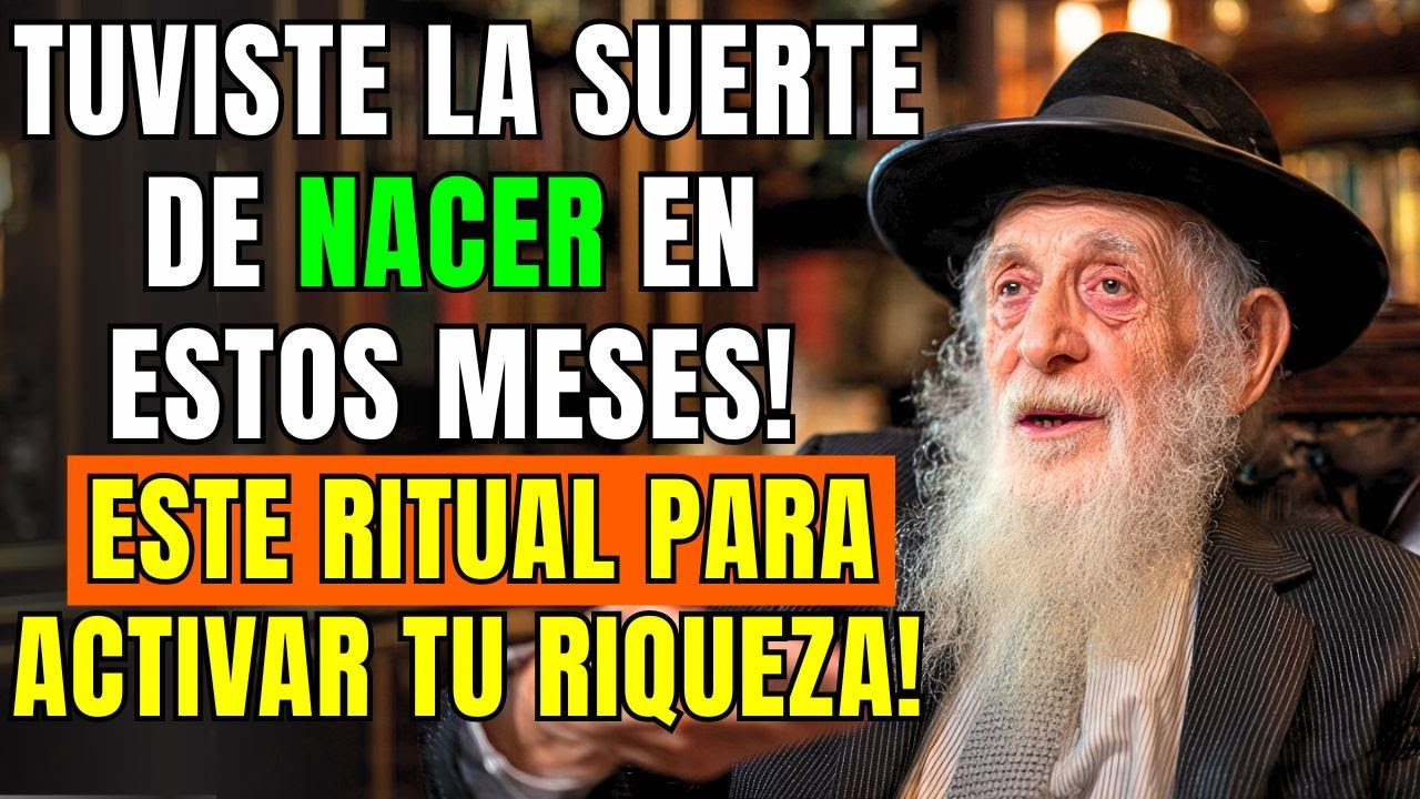 Si Naciste En Estos 3 Meses, Este RITUAL Judío Te Hace MILLONARIO — ¡Hazlo Esta Noche!