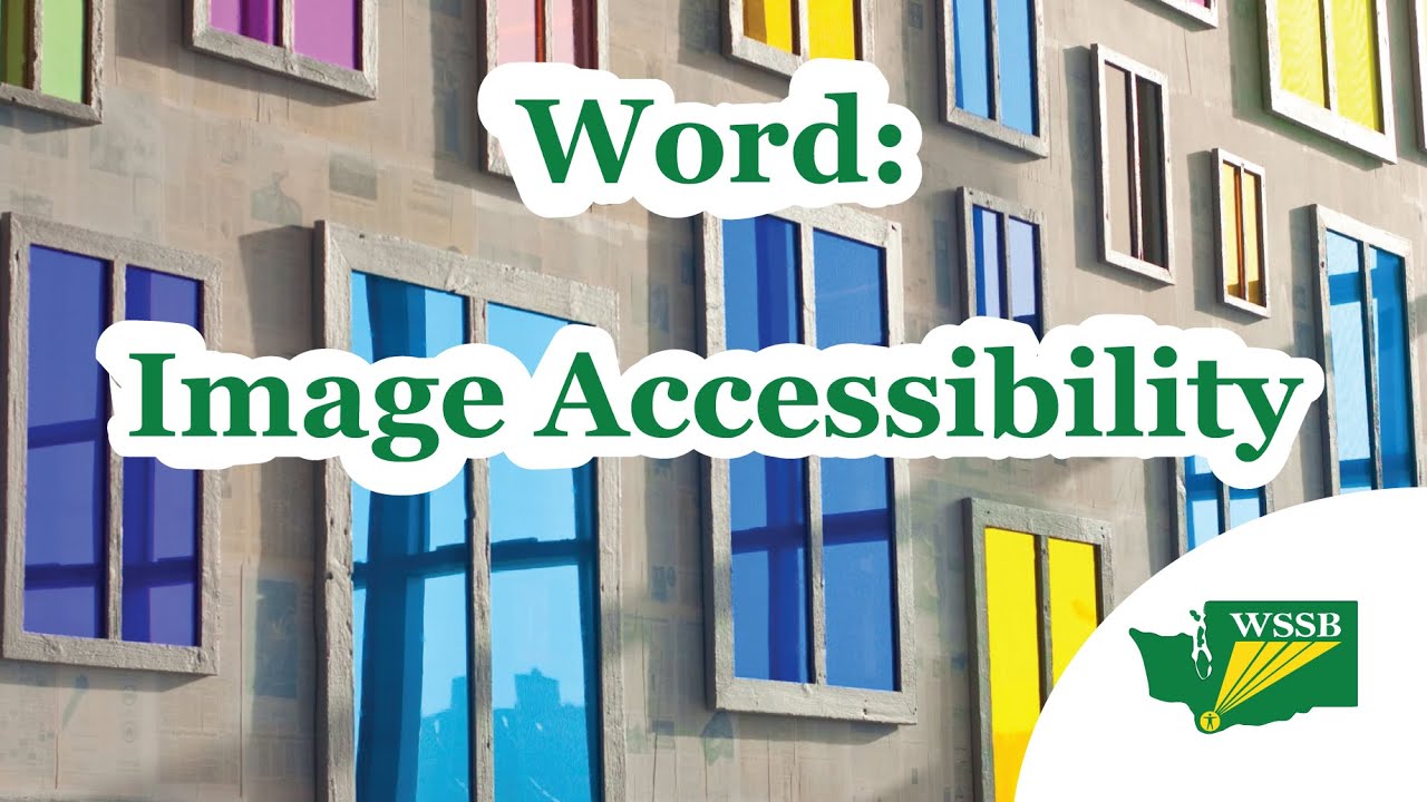 Word: Image Accessibility