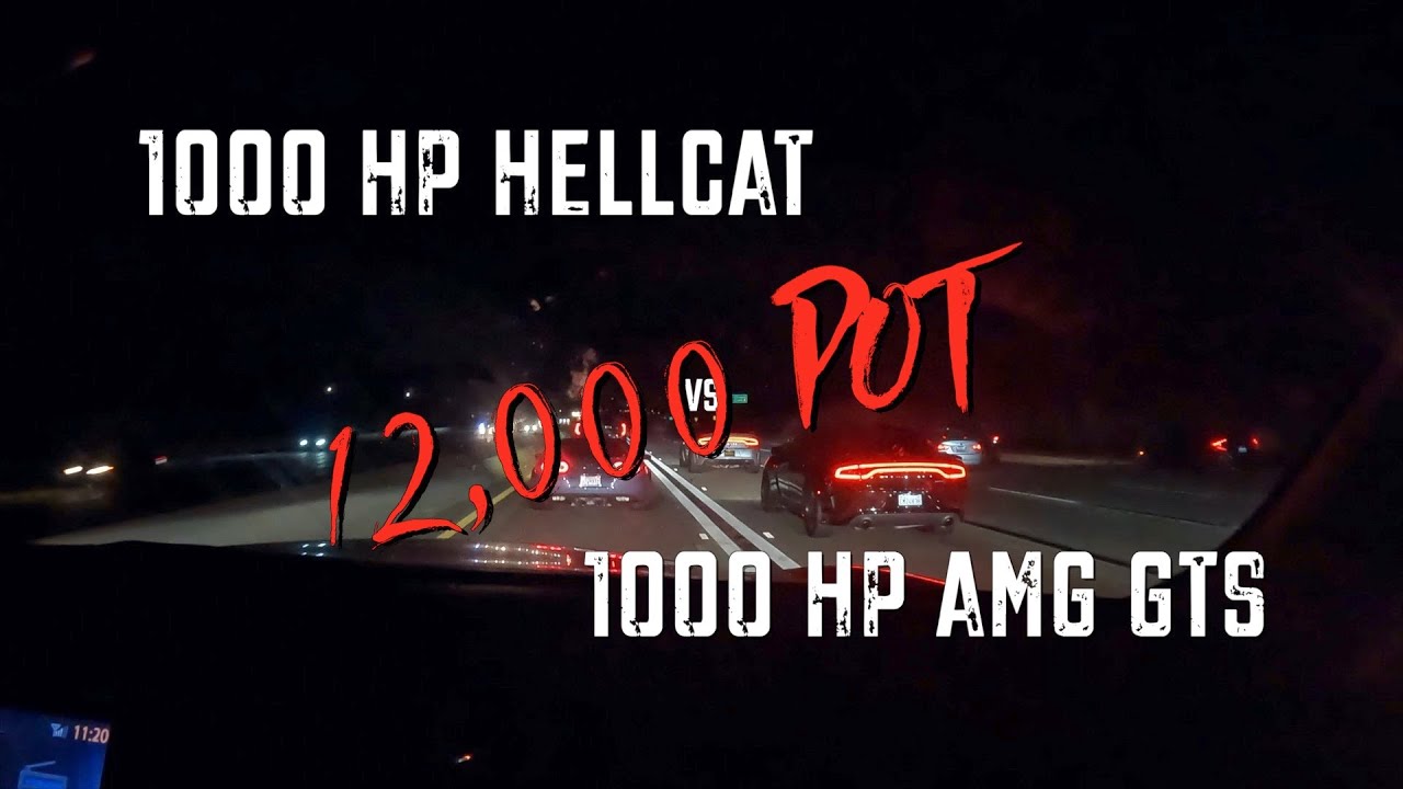 1100whp #HELLCAT vs 940whp #AMG GTS 12k POT!!!!
